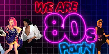 We are 80s Party primary image