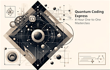 Quantum Coding: Live Online Masterclass on Coding IBM Quantum Systems