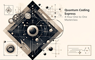 Quantum Coding: Live Online Masterclass on Coding IBM Quantum Systems primary image