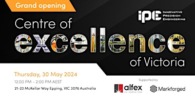 Join us at the Grand Opening of IPE - Centre of Excellence of Victoria primary image