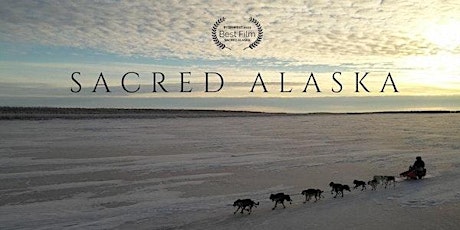 Sacred Alaska - A Documentary, Hosted by Holy Resurrection Orthodox Church