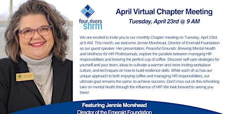 Four Rivers SHRM Virtual Chapter Meeting - April 2024