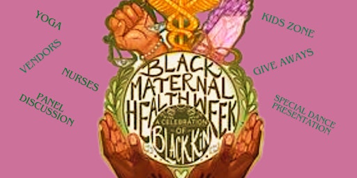 Primaire afbeelding van Black Maternal Health Expo
