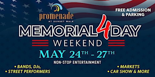 Promenade  "Memorial 4 Day Weekend" May 24th - 27th - Free Admission primary image