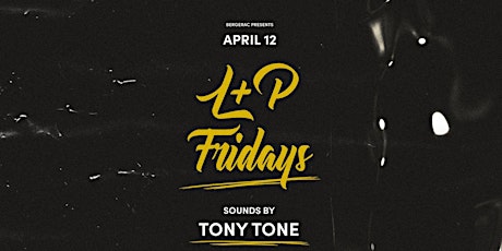 SF Nightlife w/TONY TONE at Bergerac | Hip-Hop & Top40s Music primary image