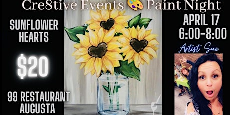 Image principale de $20 Paint Night - Sunflower Hearts-99 Restaurant, Augusta