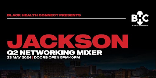 Imagem principal do evento Black Health Connect: Jackson, MS - Q2 2024 MIXER