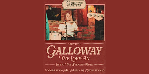 Imagem principal do evento Galloway and The Love-In