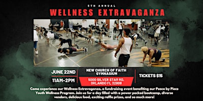 Imagem principal de 5th Annual Wellness Extravaganza