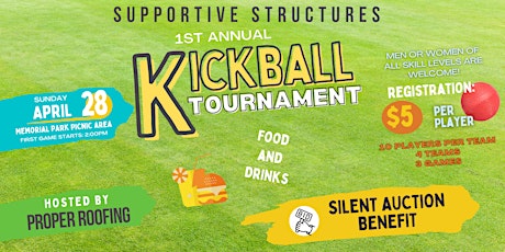 Supportive Structures Kickball Tournament