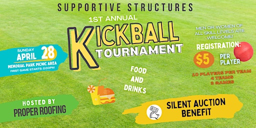Primaire afbeelding van Supportive Structures Kickball Tournament