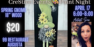 Imagem principal do evento $20 Paint Night -Spring Gnome 18” Wood- 99 Restaurant Augusta
