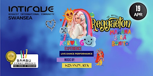 Imagem principal do evento Intirave Swansea| The Hottest Reggaeton| Mañana será bonito