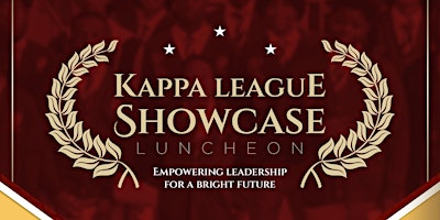 20th Annual Kappa League Showcase and Luncheon primary image