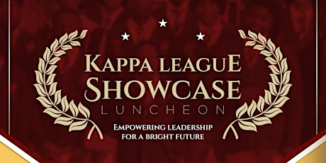 20th Annual Kappa League Showcase and Luncheon