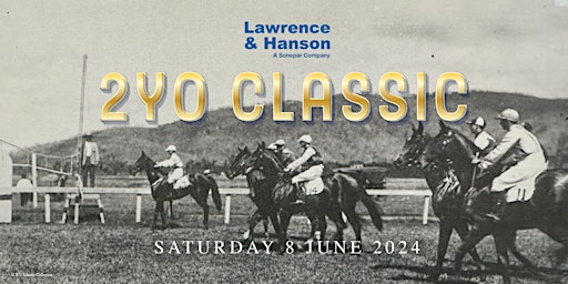 Primaire afbeelding van 2024 Lawrence & Hanson 2YO Classic Race Day