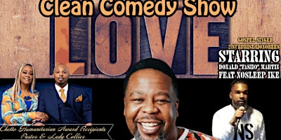 GOD IS LOVE CLEAN COMEDY SHOW primary image