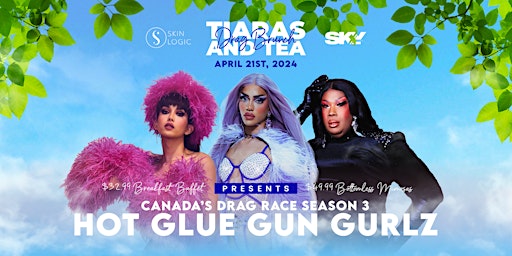 Immagine principale di HOT GLUE GUN GURLZ — Tiara's and Tea Drag Brunch 