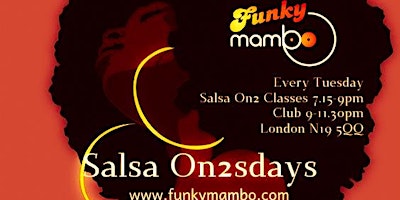 Primaire afbeelding van Funky Mambo presents Salsa On2sdays - SALSA CLASSES & PARTY