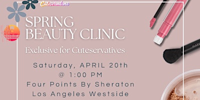 Imagen principal de Conservative Women's Glam Get Together - Spring Beauty Clinic