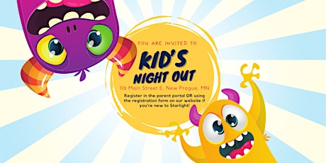 KID'S NIGHT OUT | STARLIGHT PRODUCTIONS
