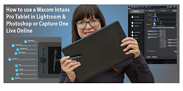 How to use a Wacom Intuos Pro & Pen in Lightroom & Photoshop - Live Online