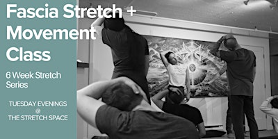 Fascial  Stretch + Movement Classes Summer Series primary image