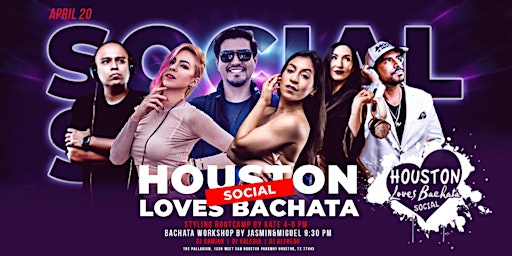 Imagem principal do evento Houston Loves Bachata April Edition