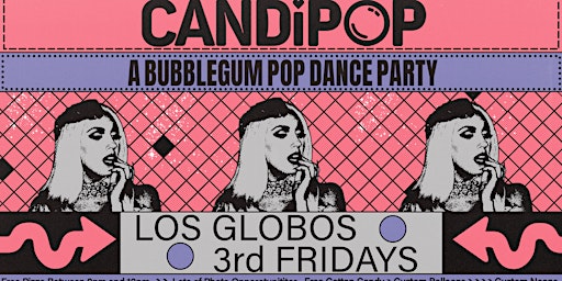 Candi Pop - A Bubblegum Pop Dance Party (3rd Fridays)  primärbild