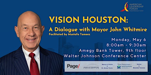Imagem principal do evento Vision Houston: A Dialogue with Mayor John Whitmire