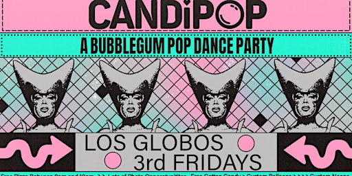 Immagine principale di Candi Pop - A Bubblegum Pop Dance Party (3rd Fridays) 