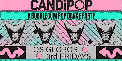 Imagen principal de Candi Pop - A Bubblegum Pop Dance Party (3rd Fridays)