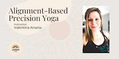 Primaire afbeelding van Alignment-Based Precision Yoga with Valentina!