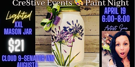 Image principale de $21 Paint Night LUGHTED XXL Mason Jar - Cloud 9 Senator Inn Augusta