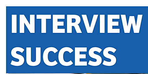 Imagen principal de Interview Success Online Workshop - April 16@ 2:30 pm