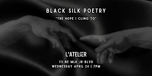 Imagem principal do evento L'Atelier Yaffe x Black Silk Poetry: The Hope I Cling To
