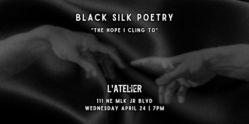 L'Atelier Yaffe x Black Silk Poetry: The Hope I Cling To primary image