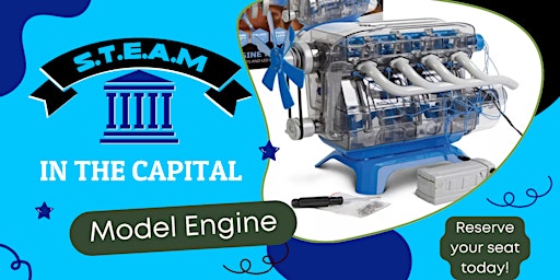 Imagem principal do evento S.T.E.A.M in the Capital - Model Engine