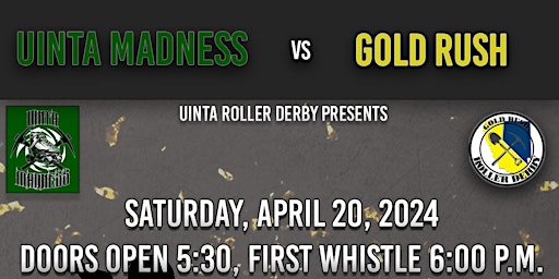 Imagem principal do evento Uinta Madness vs Gold Rush