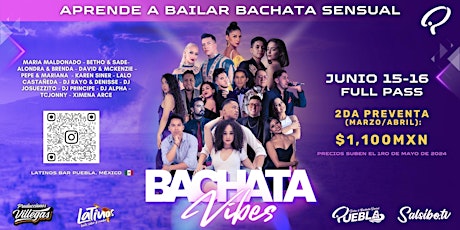 BACHATA VIBES PUEBLA 2024  -