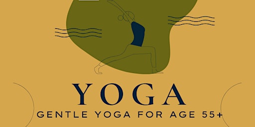 Primaire afbeelding van GENTLE YOGA (for ages 55+)