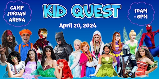 Primaire afbeelding van Kid Quest 2024 - A Family Fun Event & Expo
