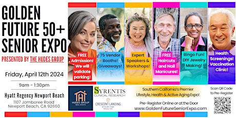 Image principale de Golden Future 50+ Senior Expo - South Orange County Edition