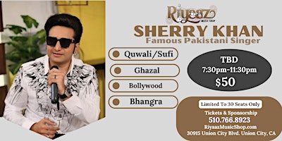 Imagem principal do evento Sherry Khan - Famous Pakistani Singer  Quwali/Sufi/Ghazal/Bollywood/Bhangra
