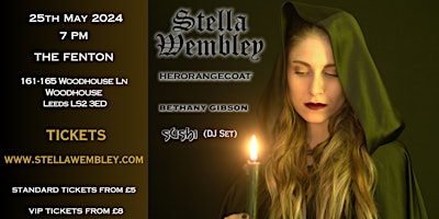 Imagen principal de Stella Wembley +HerOrangeCoat+ Bethany Gibson + Sushi DJ Set -Live at The Fenton, Leeds
