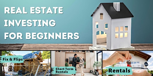 Primaire afbeelding van Atlanta : Real Estate for Beginners ....Introduction