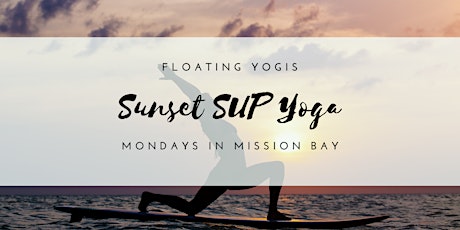 Sunset SUP Yoga in Mission Bay