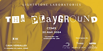 Imagen principal de The Playground NEW LINK : https://theplaygroundcdmx.eventbrite.com