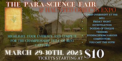 First Annual Para-Science Fair &Haunted Objects Expo primary image
