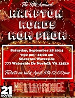 Primaire afbeelding van The 8th Annual Hampton Roads Mom Prom